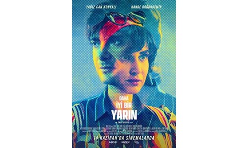 DAHA İYİ BİR YARIN